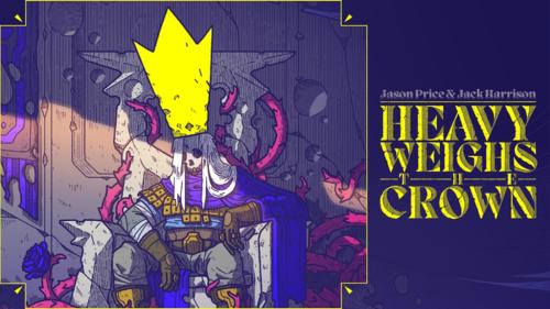 Heavy Weighs the Crown, a solo RPG zine