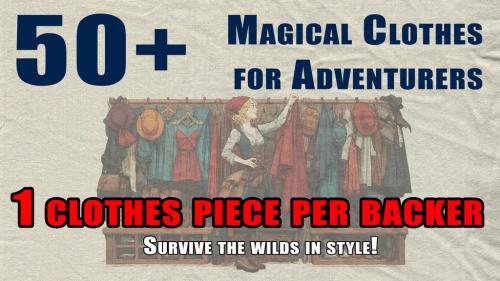 Wondrous Wardrobe 1: The Adventuring Clothes