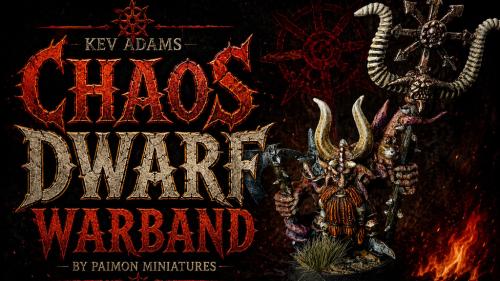 Kev Adams Chaos Dwarf Warband by Paimon Miniatures