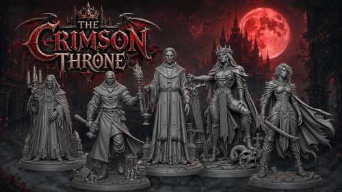 The Crimson Throne Miniatures - STL Files for 3D