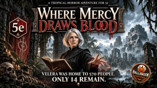 Where Mercy Draws Blood: A Horror 5e Mini-Campaign