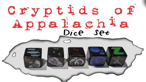 Cryptids of Appalachia: An Elusive Dice Set