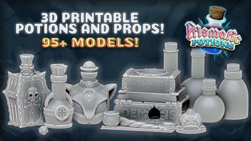 Prismatic Potions - 3D printable Potions and Props!