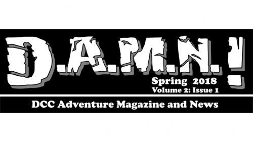 D.A.M.N. Magazine - DCC RPG Magazine and News