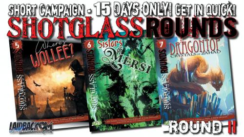 SHOTGLASS ROUNDS: Round 2 - More PDF Adventures for 5e