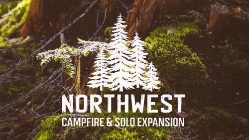 Northwest: 2nd Print Run + Campfire & Solo Expansion
