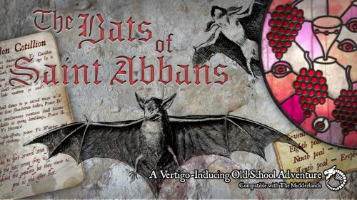 The Bats of Saint Abbans - An OSR Adventure