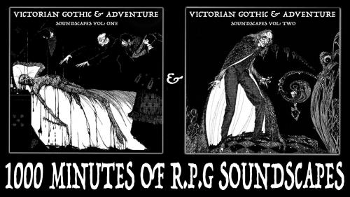 Victorian Gothic & Adventure Soundscapes Vol 1 & 2