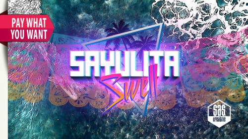 SAYULITA SWELL - Pay What You Want PNP #giveback