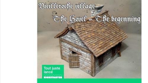Vieilleroche village : The Hovel - The beginning
