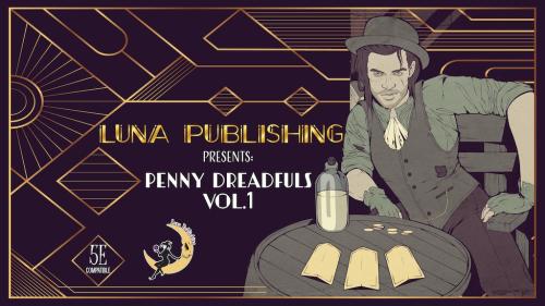 The Penny Dreadfuls: Volume 1 | D&D 5e Adventure Compilation
