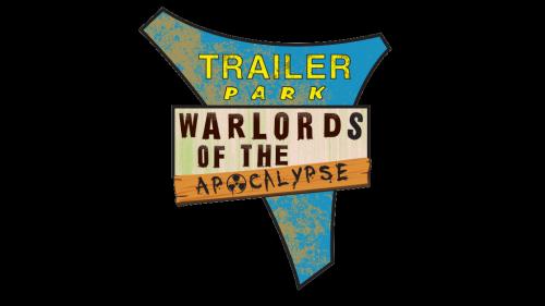 Trailer Park Warlords of the Apocalypse