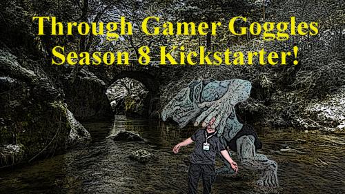 Through Gamer Goggles Season 8