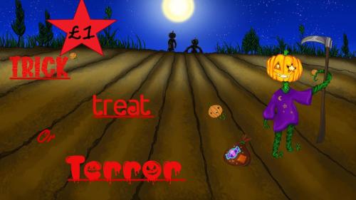 Trick, Treat or Terror?