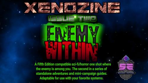 XENOZINE ISSUE 2: Enemy Within