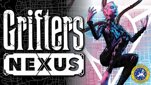 Grifters: Nexus