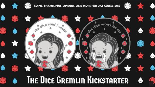 The Dice Gremlin
