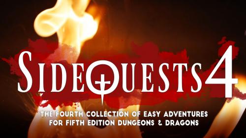 SideQuests 4: Adventure Modules for 5E Dungeons & Dragons