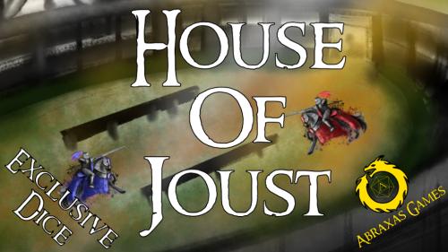 House of Joust - Tabletop Game