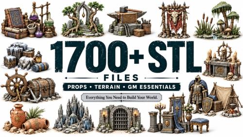 1700+ Fantasy Props, Terrain & GM Essentials – STL Pack