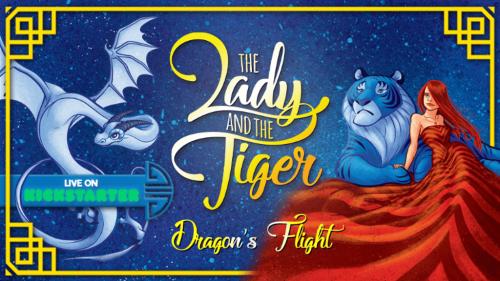 The Lady and the Tiger: Dragon s Flight
