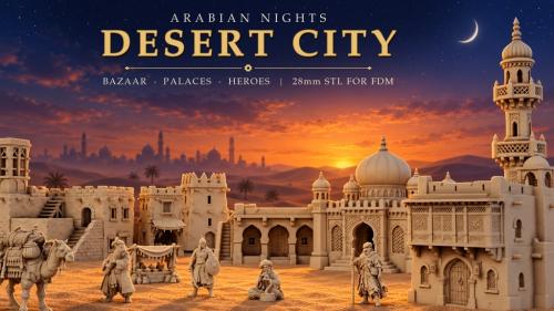 Arabian Nights Bazaar: Desert City Terrain | 28mm STL