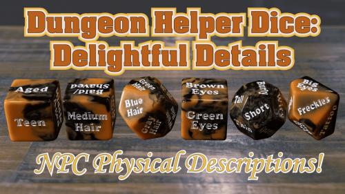 Dungeon Helper Dice: Delightful Details
