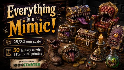 Everything is a Mimic! Fantasy 50 STLs Set