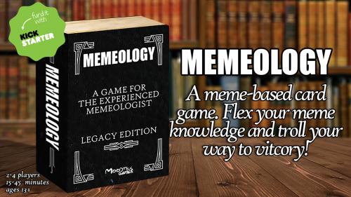 MEMEOLOGY - A meme-based card game!