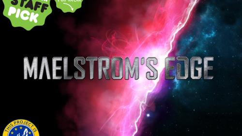 Maelstrom s Edge: A Next-Gen Sci-Fi Miniatures Wargame