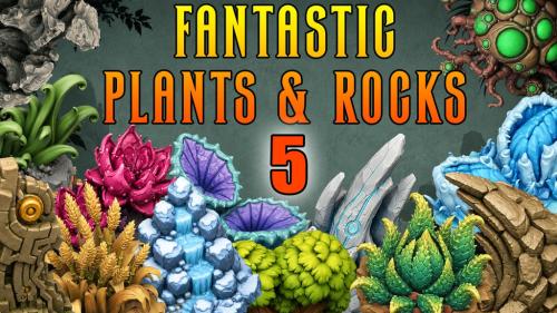 Fantastic Plants & Rocks Vol.5