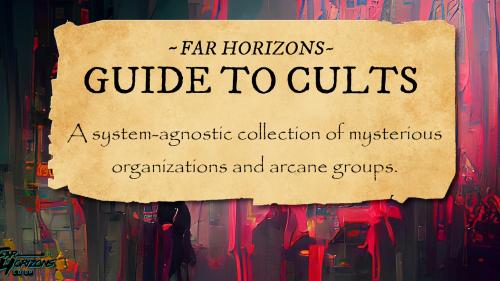Far Horizons Guide to Cults