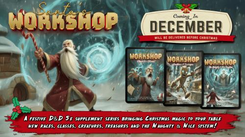 Santa s Workshop: A 5e Christmas Expansion