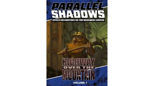 Parallel Shadows (Volume 1): Highway over the Mountain