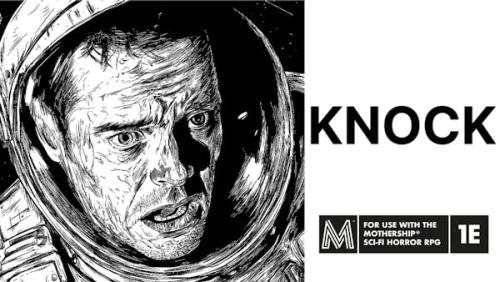 KNOCK: A One-shot Adventure for Mothership RPG