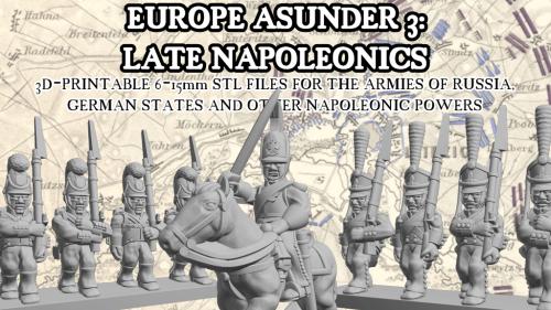 Europe Asunder 3: Late Napoleonic STLs