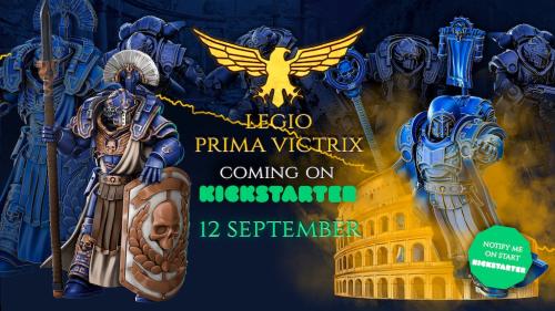 Legio Prima Victrix: Wargame Army for 3d printing