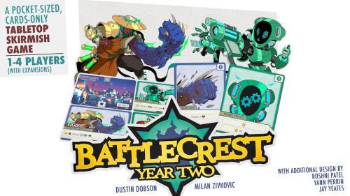 Battlecrest: Year Two