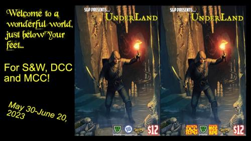 UnderLand Part 1 for S&W DCC MCC D&D
