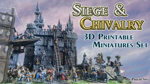 Siege & Chivalry: 3D Printable Miniatures Set