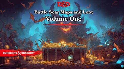 Battle Scar Maps and Loot: Vol 1 - D&D 5e Resources