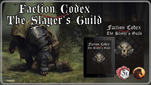 Faction Codex Vol. I – The Slayer’s Guild for 5e