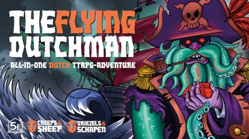 The Flying Dutchman: A Dutch D&D 5e All-in-One Adventure