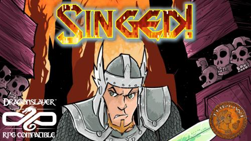 Singed! An Adventure for Dragonslayer RPG