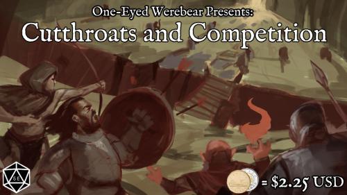 Cutthroats and Competition: A 5e Drop-and-Play Adventure