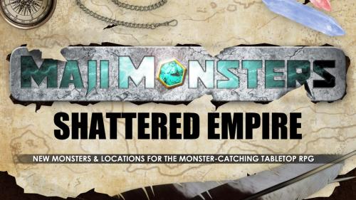 MajiMonsters: Shattered Empire
