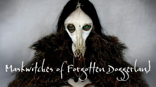 Maskwitches of Forgotten Doggerland