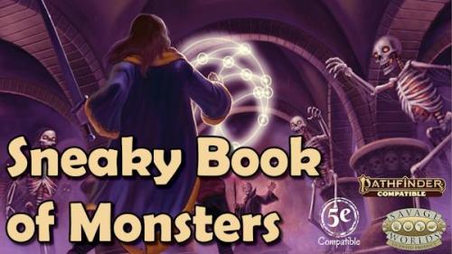 Sneaky Book of Monsters - D&D, Pathfinder, and Savage Worlds