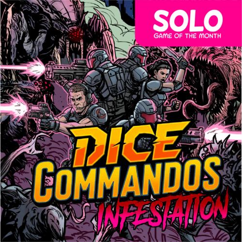 Dice Commandos: Infestation [Solo Game of the Month]