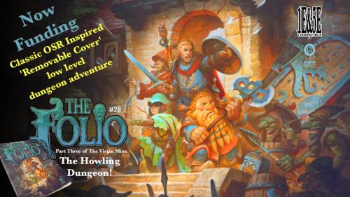 Folio #28 The Howling Dungeon Gaming Adventure!